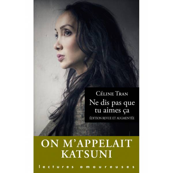 KATSUNI - NE DIS PAS QUE TU AIMES ÇA